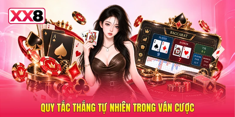 Quy tắc thắng tự nhiên trong ván cược