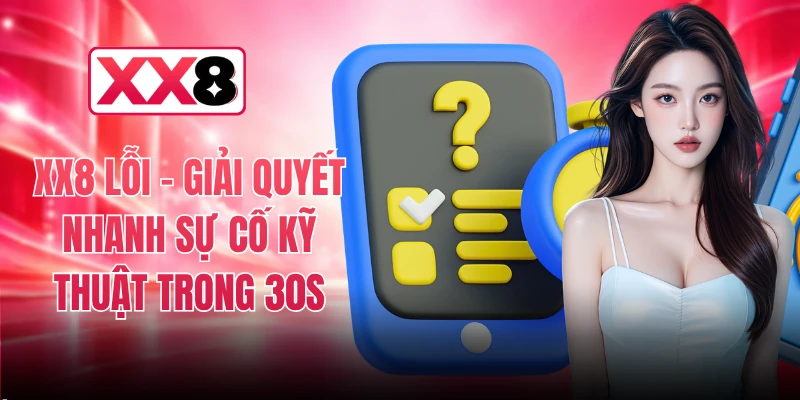 XX8 Lỗi